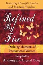 Refined by Fire